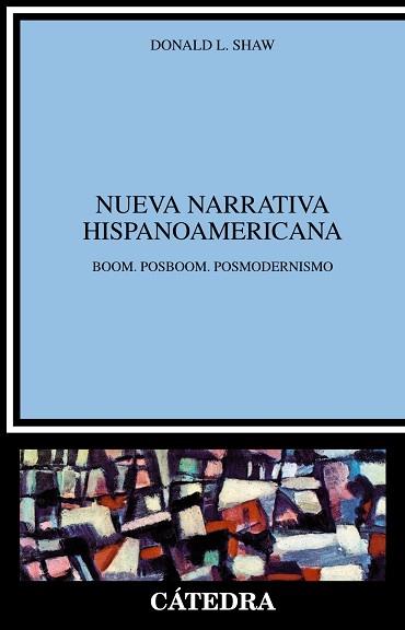 NUEVA NARRATIVA HISPANOAMERICANA | 9788437602783 | SHAW, DONALD L. | Llibreria L'Illa - Llibreria Online de Mollet - Comprar llibres online