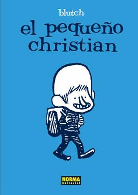 PEQUEÑO CHRISTIAN, EL | 9788467902662 | BLUTCH | Llibreria L'Illa - Llibreria Online de Mollet - Comprar llibres online