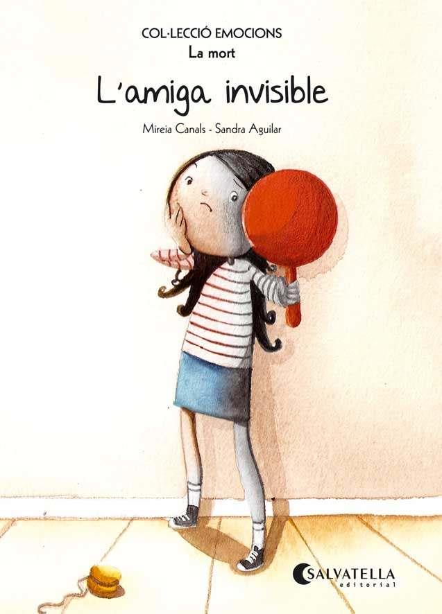 AMIGA INVISIBLE (RÚSTICA), L' | 9788484128021 | CANALS BOTINES, MIREIA | Llibreria L'Illa - Llibreria Online de Mollet - Comprar llibres online