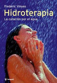 HIDROTERAPIA | 9788478710454 | VINYES, FREDERIC | Llibreria L'Illa - Llibreria Online de Mollet - Comprar llibres online