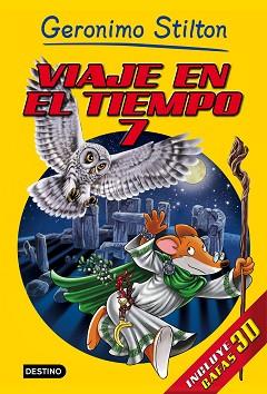 VIAJE EN EL TIEMPO 7 | 9788408152194 | GERONIMO STILTON | Llibreria L'Illa - Llibreria Online de Mollet - Comprar llibres online