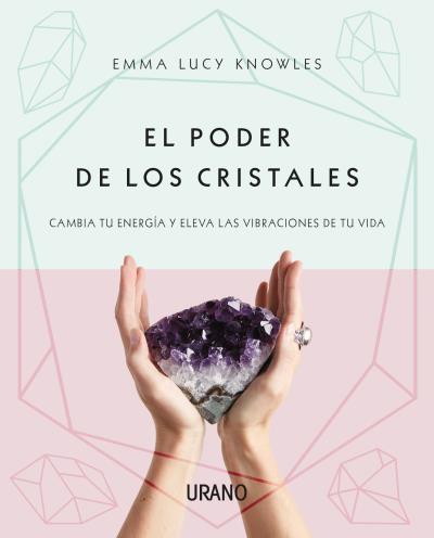 PODER DE LOS CRISTALES, EL | 9788416720682 | KNOWLES, EMMA LUCY | Llibreria L'Illa - Llibreria Online de Mollet - Comprar llibres online