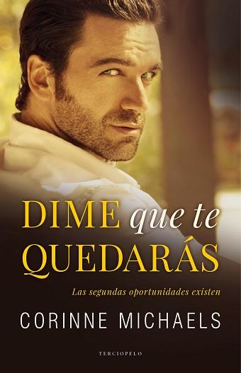 DIME QUE TE QUEDARÁS | 9788494557033 | MICHAELS, CORINNE | Llibreria L'Illa - Llibreria Online de Mollet - Comprar llibres online