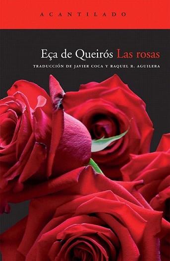 ROSAS, LAS | 9788492649495 | QUEIROS, EÇA DE | Llibreria L'Illa - Llibreria Online de Mollet - Comprar llibres online