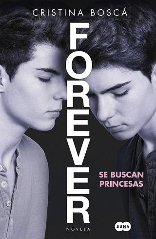 FOREVER | 9788483658529 | BOSCA, CRISTINA | Llibreria L'Illa - Llibreria Online de Mollet - Comprar llibres online