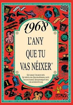 1968: L'ANY QUE TU VAS NEIXER | 9788488907530