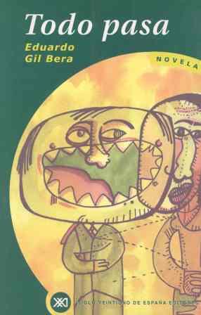 TODO PASA | 9788432310300 | GIL BERA, EDUARDO | Llibreria L'Illa - Llibreria Online de Mollet - Comprar llibres online