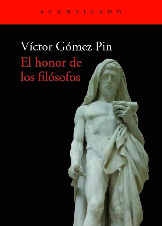 HONOR DE LOS FILÓSOFOS, EL | 9788417902292 | GÓMEZ PIN, VÍCTOR | Llibreria L'Illa - Llibreria Online de Mollet - Comprar llibres online