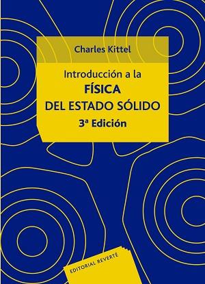 INTRODUCCION A LA FISICA DEL ESTADO SOLIDO | 9788429143171 | KITTEL, CHARLES | Llibreria L'Illa - Llibreria Online de Mollet - Comprar llibres online