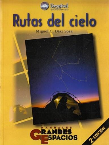 RUTAS DEL CIELO | 9788489969568 | DIAZ SOSA, MIGUEL | Llibreria L'Illa - Llibreria Online de Mollet - Comprar llibres online