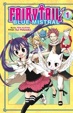 FAIR Y TAIL BLUE MISTRAL 01 | 9788467925623 | MASHIMA, HIRO/ WATANABE, RUI | Llibreria L'Illa - Llibreria Online de Mollet - Comprar llibres online