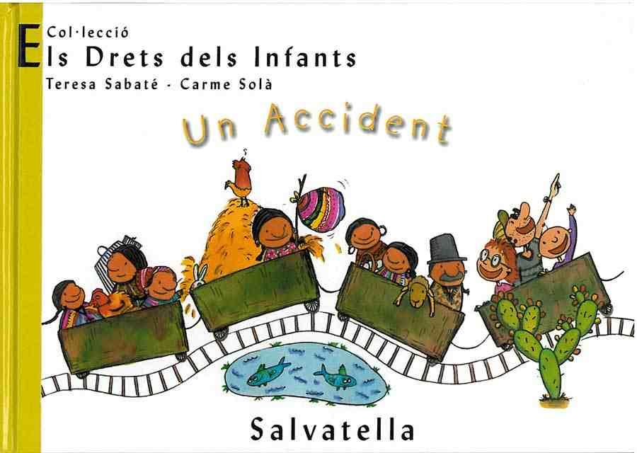 ACCIDENT, UN | 9788484121824 | SABATE, TERESA / SOLA, CARME | Llibreria L'Illa - Llibreria Online de Mollet - Comprar llibres online