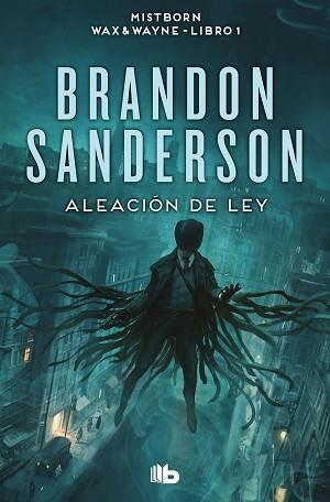 ALEACIÓN DE LEY | 9788413149561 | SANDERSON, BRANDON | Llibreria L'Illa - Llibreria Online de Mollet - Comprar llibres online