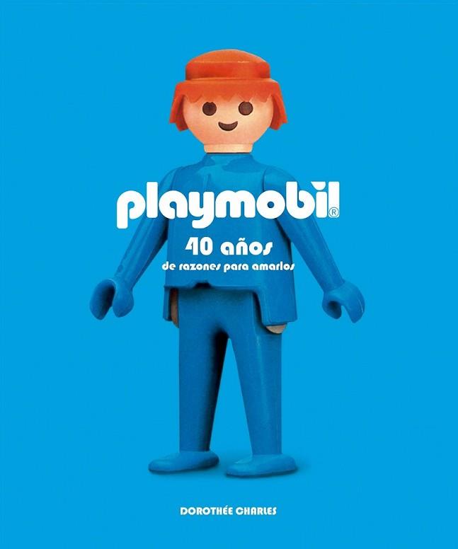 PLAYMOBIL | 9788416489305 | DOROTHÉE CHARLES | Llibreria L'Illa - Llibreria Online de Mollet - Comprar llibres online