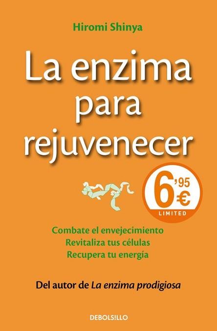 ENZIMA PARA REJUVENECER, LA | 9788490628232 | SHINYA, HIROMI | Llibreria L'Illa - Llibreria Online de Mollet - Comprar llibres online