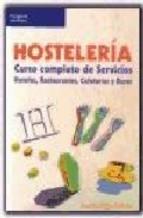 HOSTELERIA.CURSO COMPLETO DE SERVICIOS | 9788428320351 | ASUNCION LOPEZ COLLADO | Llibreria L'Illa - Llibreria Online de Mollet - Comprar llibres online