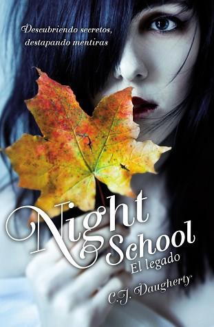 NIGHT SCHOOL II. EL LEGADO | 9788420414188 | DAUGHERTY, C. J. | Llibreria L'Illa - Llibreria Online de Mollet - Comprar llibres online