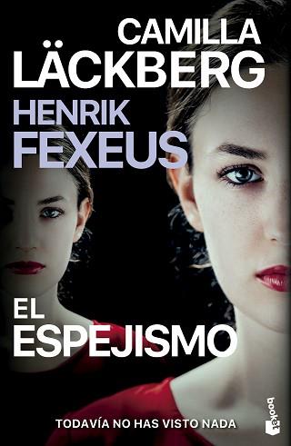 ESPEJISMO, EL | 9788408298472 | LÄCKBERG, CAMILLA/FEXEUS, HENRIK | Llibreria L'Illa - Llibreria Online de Mollet - Comprar llibres online