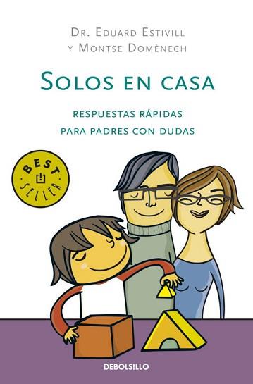 SOLOS EN CASA | 9788499081632 | ESTIVILL, EDUARD / MONTSE DOMENECH | Llibreria L'Illa - Llibreria Online de Mollet - Comprar llibres online