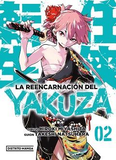 REENCARNACIÓN DEL YAKUZA 2, LA | 9788419290946 | MIYASHITA, HIROKI/NATSUHARA, TAKESHI | Llibreria L'Illa - Llibreria Online de Mollet - Comprar llibres online