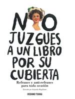 NO JUZQUES A UN LIBRO POR SU CUBIERTA | 9786074002157 | MAGALLANES, ALEJANDRO | Llibreria L'Illa - Llibreria Online de Mollet - Comprar llibres online