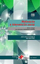MOTIVACIÓN E INTERVENCIÓN SOCIAL | 9788429316391 | JOSÉ CARLOS BERMEJO / ANA MARTÍNEZ | Llibreria L'Illa - Llibreria Online de Mollet - Comprar llibres online