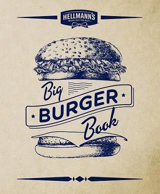 HELLMAN S BIG BURGER BOOK | 9788448021924 | AA.VV. | Llibreria L'Illa - Llibreria Online de Mollet - Comprar llibres online