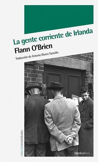 GENTE CORRIENTE DE IRLANDA, LA | 9788492683611 | O'BRIEN, FLANN | Llibreria L'Illa - Llibreria Online de Mollet - Comprar llibres online