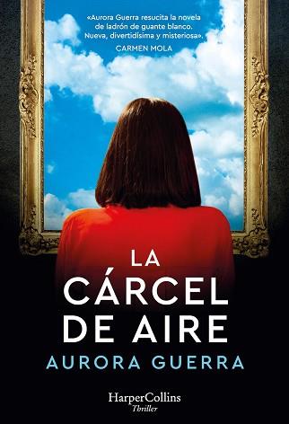 CÁRCEL DE AIRE, LA | 9788491399636 | GUERRA, AURORA | Llibreria L'Illa - Llibreria Online de Mollet - Comprar llibres online