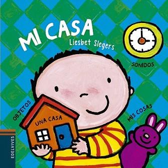 MI CASA | 9788426395702 | SLEGERS | Llibreria L'Illa - Llibreria Online de Mollet - Comprar llibres online