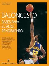 BALONCESTO. BASES PARA EL ALTO RENDIMIENTO | 9788425512605 | JORDANE, FRANCIS/MARTIN, JOSEP | Llibreria L'Illa - Llibreria Online de Mollet - Comprar llibres online