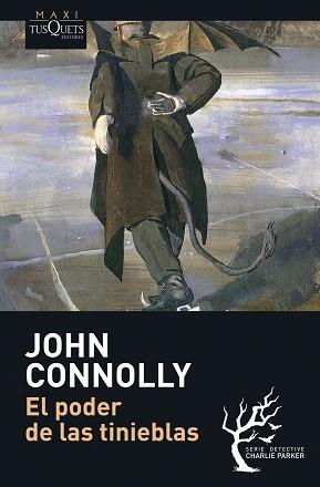 PODER DE LAS TINIEBLAS, EL | 9788483835173 | CONNOLLY, JOHN | Llibreria L'Illa - Llibreria Online de Mollet - Comprar llibres online