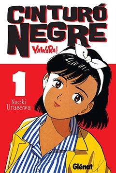 CINTURO NEGRE 1 | 9788483578797 | URASAWA, NAOKI | Llibreria L'Illa - Llibreria Online de Mollet - Comprar llibres online