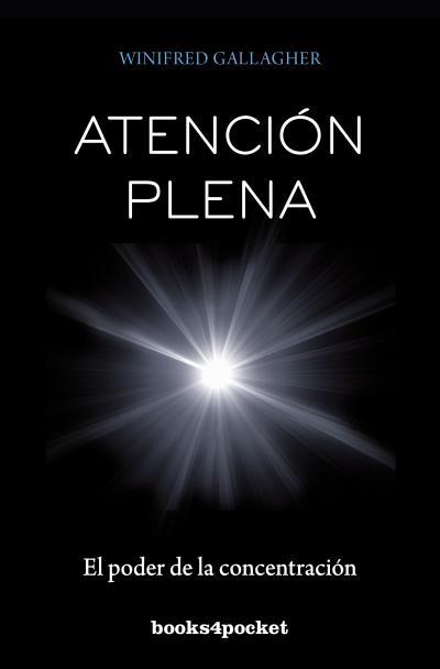 ATENCIÓN PLENA | 9788415870227 | GALLAGHER, WINIFRED | Llibreria L'Illa - Llibreria Online de Mollet - Comprar llibres online