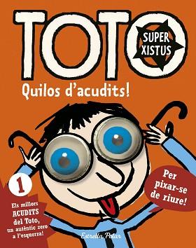 TOTO SUPERXISTUS. QUILOS D'ACUDITS | 9788416522279 | BLOCH, SERGE | Llibreria L'Illa - Llibreria Online de Mollet - Comprar llibres online