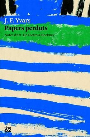 PAPERS PERDUTS | 9788429771503 | J.F.YVARS  | Llibreria L'Illa - Llibreria Online de Mollet - Comprar llibres online