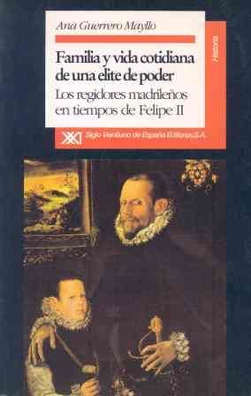 FAMILIA Y VIDA COTIDIANA DE UNA ELITE DE PODER | 9788432307973 | Llibreria L'Illa - Llibreria Online de Mollet - Comprar llibres online