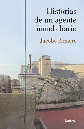 HISTORIAS DE UN AGENTE INMOBILIARIO | 9788426406613 | ARMERO, JACOBO | Llibreria L'Illa - Llibreria Online de Mollet - Comprar llibres online