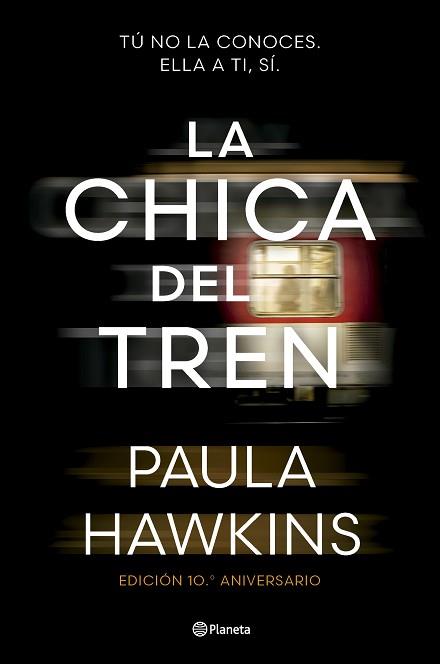 CHICA DEL TREN (EDICIÓN 10.º ANIVERSARIO) | 9788408295532 | HAWKINS, PAULA | Llibreria L'Illa - Llibreria Online de Mollet - Comprar llibres online