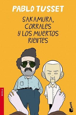 SAKAMURA CORRALES Y LOS MUERTOS RIENTES | 9788423344246 | TUSSET, PABLO | Llibreria L'Illa - Llibreria Online de Mollet - Comprar llibres online