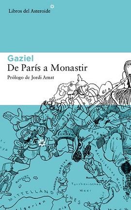 DE PARÍS A MONASTIR | 9788415625728 | CALVET PASCUAL, AGUSTÍ | Llibreria L'Illa - Llibreria Online de Mollet - Comprar llibres online