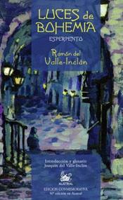 LUCES DE BOHEMIA | 9788467020489 | VALLE-INCLAN, RAMON DEL | Llibreria L'Illa - Llibreria Online de Mollet - Comprar llibres online