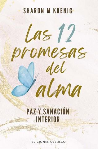 12 PROMESAS DEL ALMA, LAS | 9788411721691 | KOENIG, SHARON K. | Llibreria L'Illa - Llibreria Online de Mollet - Comprar llibres online