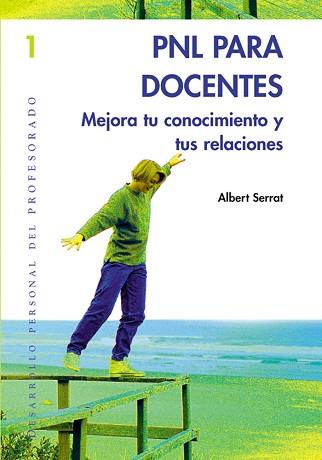 PNL PARA DOCENTES | 9788478273645 | SERRAT, ALBERT | Llibreria L'Illa - Llibreria Online de Mollet - Comprar llibres online