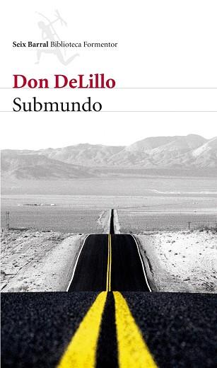 SUBMUNDO | 9788432228551 | DELILLO, DON | Llibreria L'Illa - Llibreria Online de Mollet - Comprar llibres online