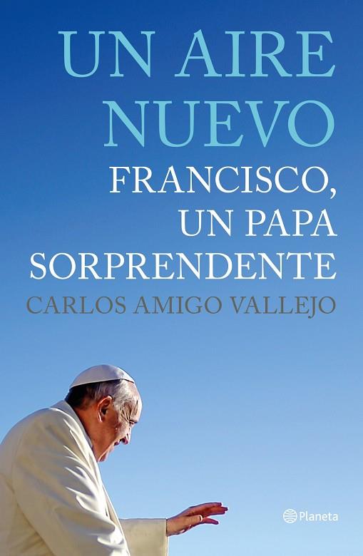 AIRE NUEVO, UN | 9788408125624 | AMIGO VALLEJO, CARLOS | Llibreria L'Illa - Llibreria Online de Mollet - Comprar llibres online