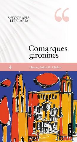 COMARQUES GIRONINES | 9788498093858 | SOLDEVILA BALART, LLORENÇ | Llibreria L'Illa - Llibreria Online de Mollet - Comprar llibres online