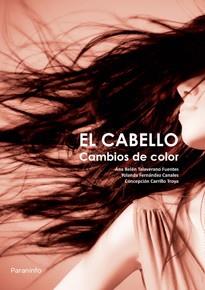 CABELLO CAMBIOS DE COLOR, EL | 9788428322720 | FERNANDEZ CANALES, YOLANDA | Llibreria L'Illa - Llibreria Online de Mollet - Comprar llibres online