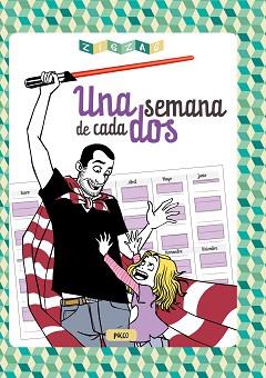 SEMANA DE CADA DOS, UNA | 9788416543977 | PACCO | Llibreria L'Illa - Llibreria Online de Mollet - Comprar llibres online