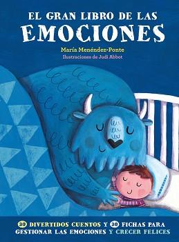 GRAN LIBRO DE LAS EMOCIONES, EL | 9788417128715 | MENENDEZ PONTE, MARIA | Llibreria L'Illa - Llibreria Online de Mollet - Comprar llibres online